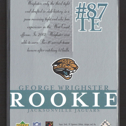 2003 Upper Deck SP Signature Edition George Wrighster #141 247/750