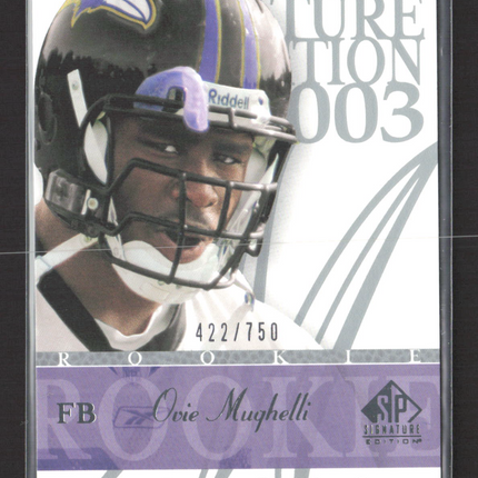 2003 Upper Deck SP Signature Edition Ovie Mughelli #136 422/750