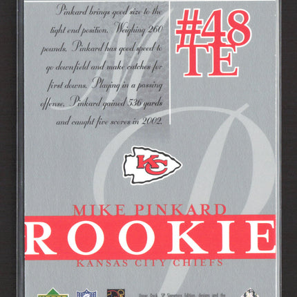 2003 Upper Deck SP Signature Edition Mike Pinkard #132 /750