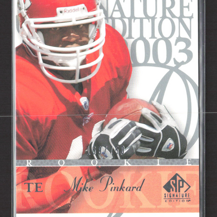 2003 Upper Deck SP Signature Edition Mike Pinkard #132 /750