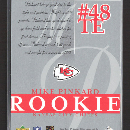 2003 Upper Deck SP Signature Edition Mike Pinkard #132 /750