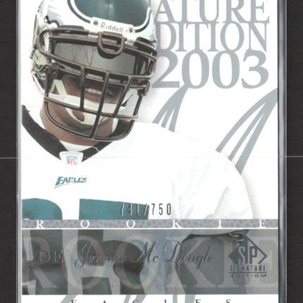 2003 Upper Deck SP Signature Edition Jerome McDougle #130 741/750