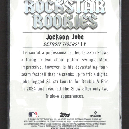 2025 Bowman Chrome Rockstar Rookies Jackson Jobe #RR-10 RC