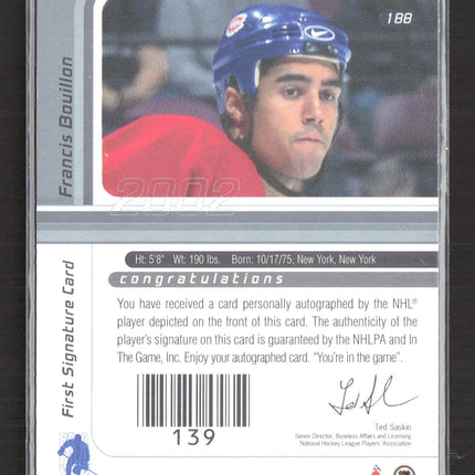 2002 In The Game Signature Series Francis Bouillon #188 auto Auto