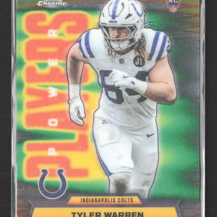 2025 Topps Chrome Power Players Tyler Warren #PP-35 RC