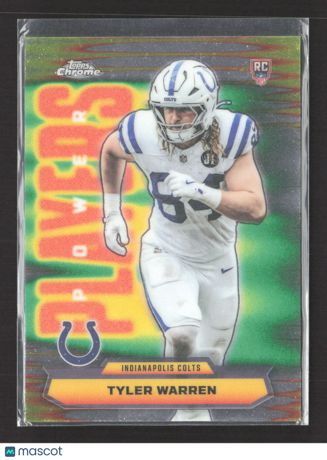 2025 Topps Chrome Power Players Tyler Warren #PP-35 RC