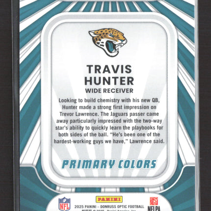 2025 Panini Donruss Optic Primary Colors Travis Hunter #3 RC