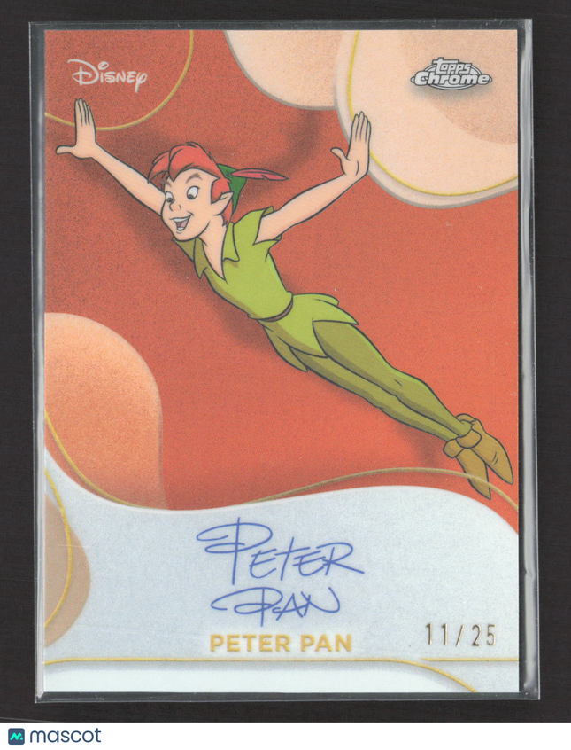 2025 Topps Disney Chrome Peter Pan 11/25 Facsimile Autograph #FA-9 Orange