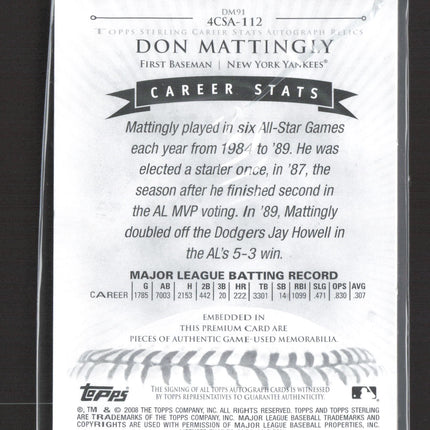 2008 Topps Sterling Patch Auto Don Mattingly #4CSA-112 /10 Game Used Patch Auto