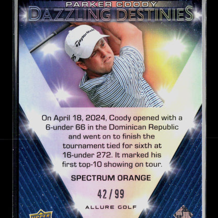 2026 Upper Deck Allure Golf Dazzling Destinies Parker Coody Spectrum Orange /99