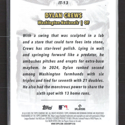 2025 Bowman It Came To... The League Dylan Crews #IT-13 Mini Diamond /150 RC