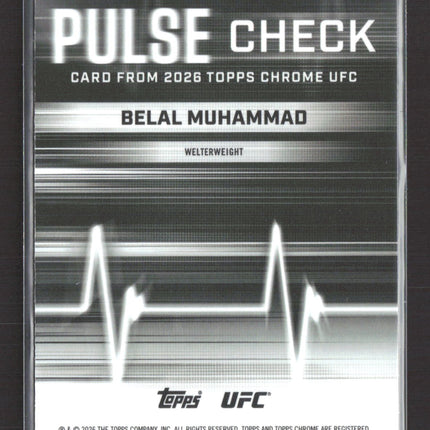 2026 Topps Chrome UFC Pulse Check Belal Muhammad #PC-6 Pulse Check Insert