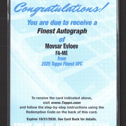 2025 Topps Finest UFC Movsar Evloev #FA-ME Redemption Auto