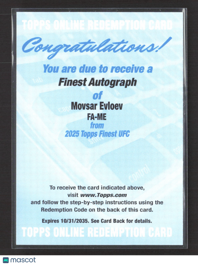 2025 Topps Finest UFC Movsar Evloev #FA-ME Redemption Auto