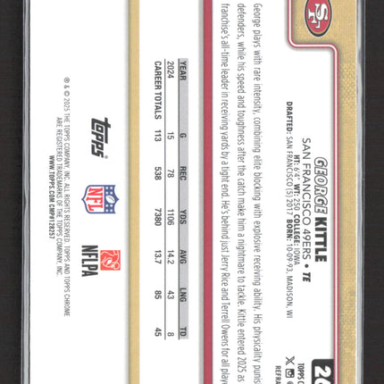 2025 Topps Chrome George Kittle #267 Refractor