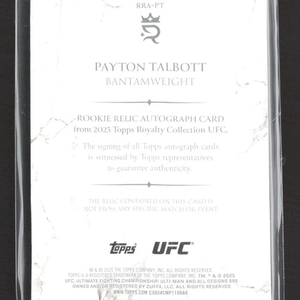 2025 Topps Royalty Collection UFC Payton Talbott #RRA-PT 61/99 Jumbo Relic Auto