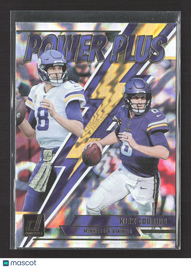 2023 Panini Donruss Power Plus Kirk Cousins #PP-20 Holo