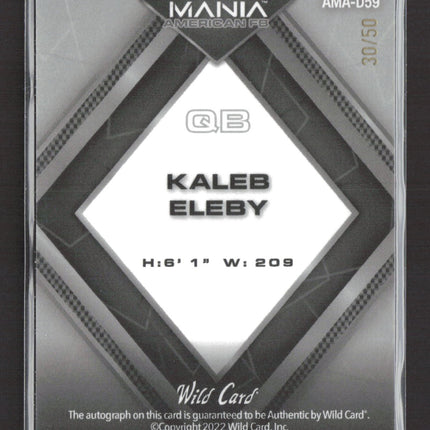 2022 Wild Card Auto Mania American FB Kaleb Eleby #AMA-D59 30/50 Auto
