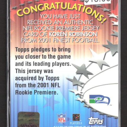 2001 Topps Finest Koren Robinson NFL Rookie Premiere Jersey