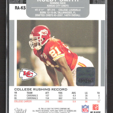 2007 Topps Co-Signers Kolby Smith #RA-KS RC Auto