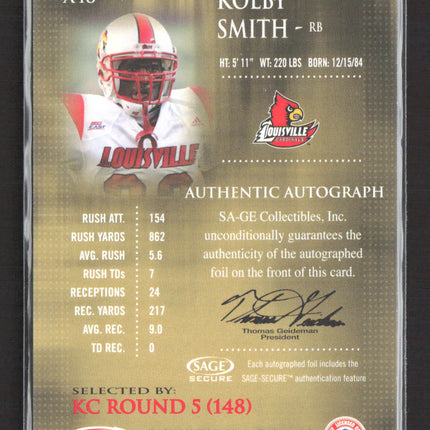 2007 SAGE Hit Kolby Smith #A48 Bronze Level Auto