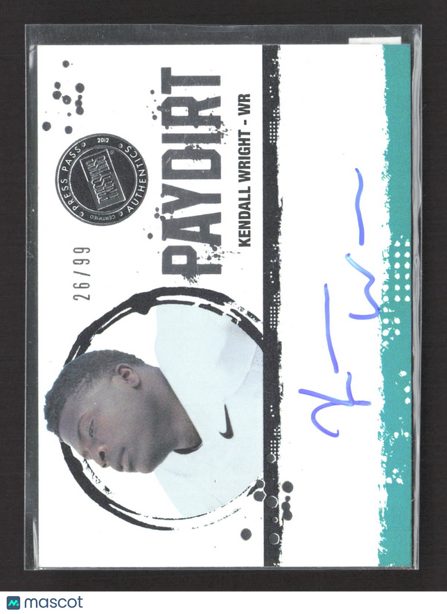 2012 Press Pass Paydirt Kendall Wright #PD-KW 26/99 Auto