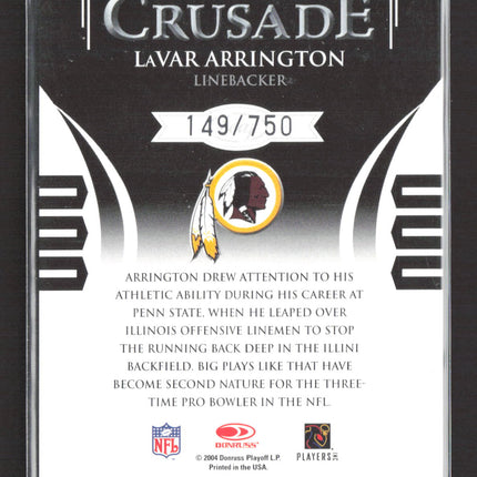 2004 Leaf Rookies & Stars Crusade LaVar Arrington #C-18 149/750