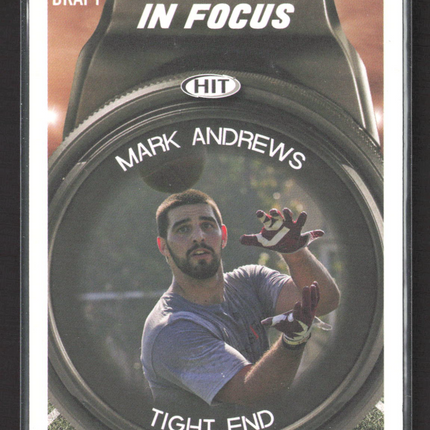 2018 SAGE HIT Premier Draft In Focus Mark Andrews #115