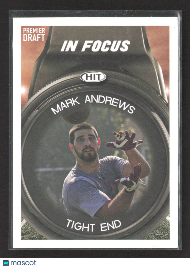 2018 SAGE HIT Premier Draft In Focus Mark Andrews #115