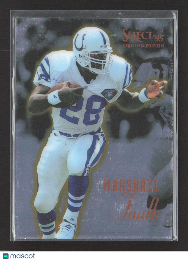 1995 Pinnacle Select Certified Edition Marshall Faulk #1