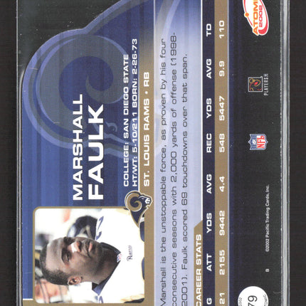 2002 Pacific Atomic Marshall Faulk #79