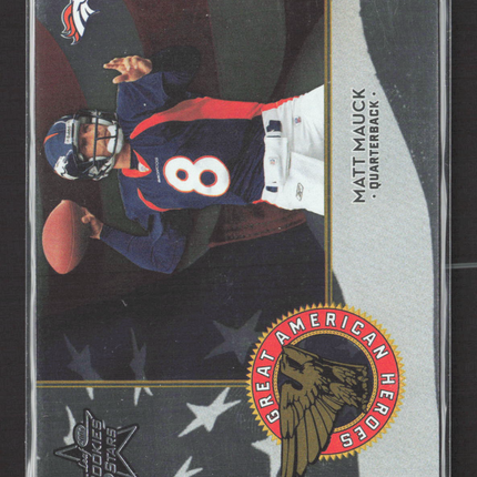 2004 Leaf Rookies & Stars Great American Heroes Matt Mauck #GAH-23 0987/1250