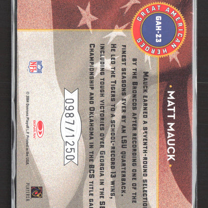 2004 Leaf Rookies & Stars Great American Heroes Matt Mauck #GAH-23 0987/1250