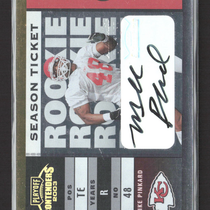 2003 Playoff Contenders Season Ticket Mike Pinkard #105 Auto /849