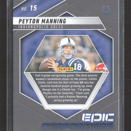 2025 Panini Mosaic Epic Performers Peyton Manning #15