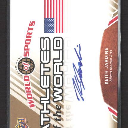 2010 Upper Deck World of Sports Athletes of the World Keith Jardine #AW-75 Auto