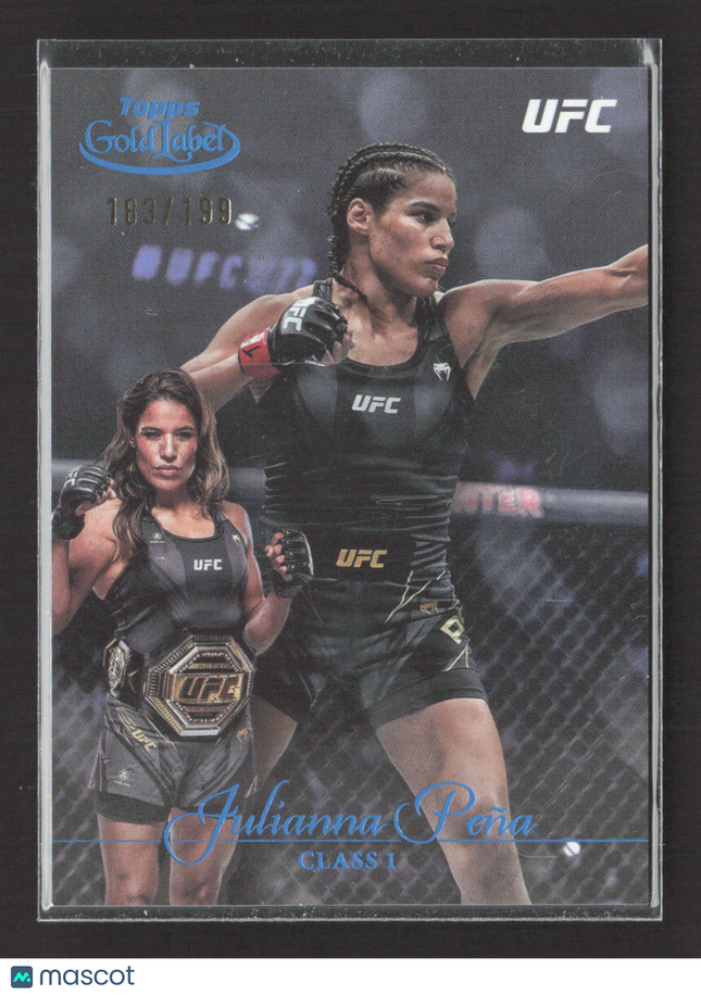 2024 Topps Gold Label UFC Julianna Peña #21 Class 1 Blue 183/199