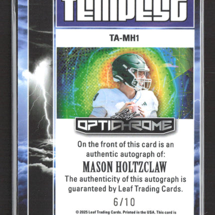 2025 Leaf Optichrome Tempest Mason Holtzclaw #TA-MH1 6/10 Auto
