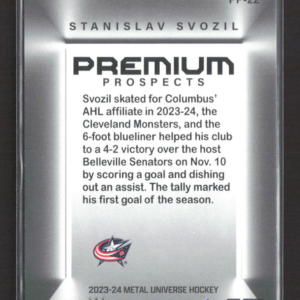2024 SkyBox Metal Universe Premium Prospects Stanislav Svozil #PP-22