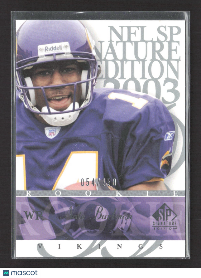2003 Upper Deck SP Signature Edition Nate Burleson #177 054/250