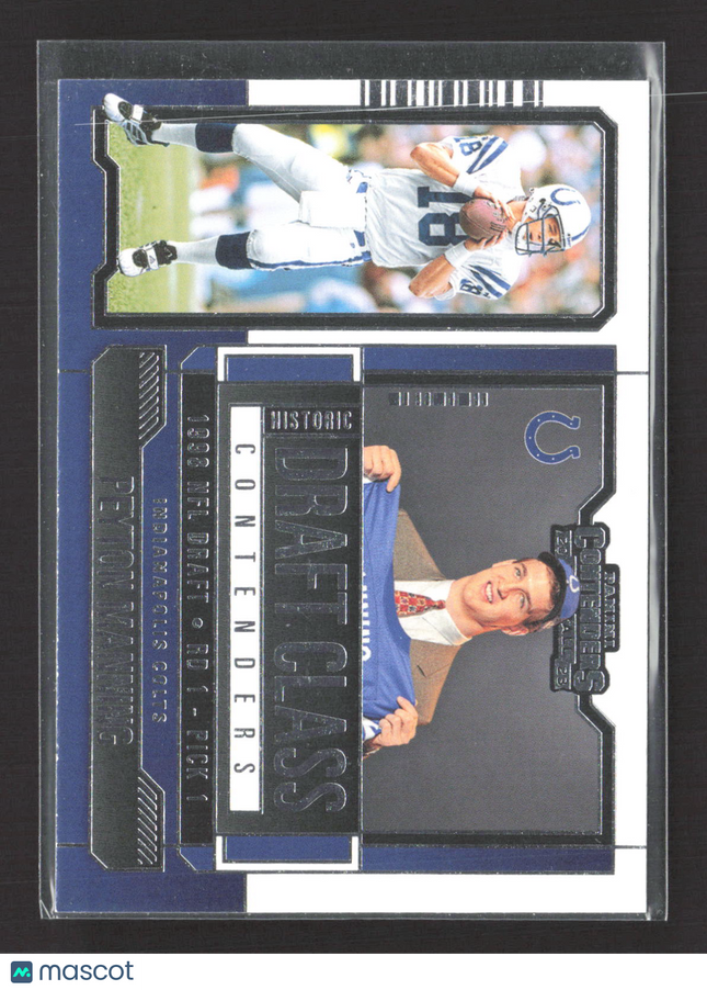 2023 Panini Contenders Historic Draft Class Peyton Manning #HDC-PM