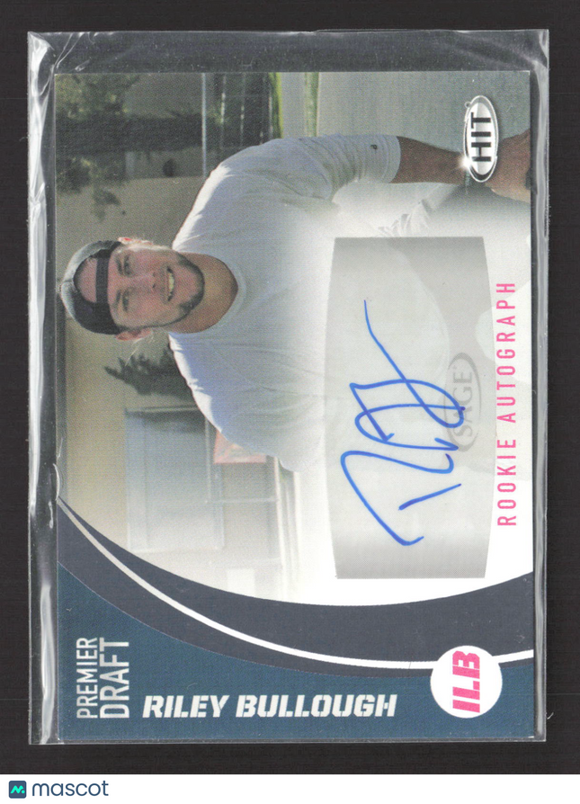 2017 SAGE HIT Premier Draft Riley Bullough #A73 Auto