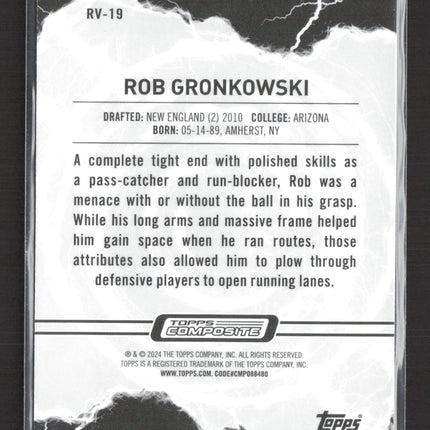 2024 Topps Composite Voltaic Rob Gronkowski #RV-19