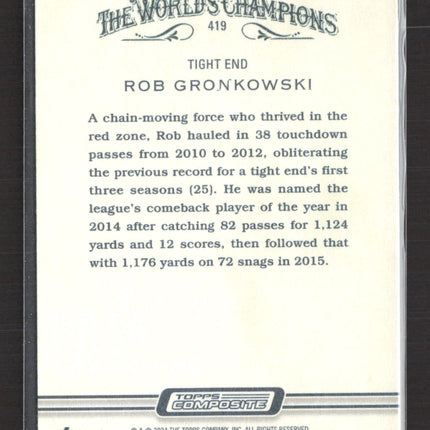 2024 Topps Allen & Ginter Rob Gronkowski #419