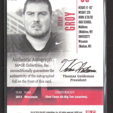 2014 SAGE Hit Ryan Groy #A53 Auto