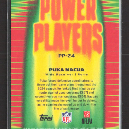 2025 Topps Chrome Power Players Puka Nacua #PP-24 Xfractor Refractor