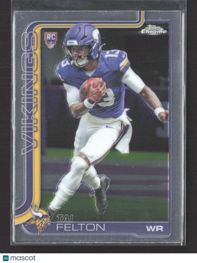 2025 Topps Chrome Tai Felton #395