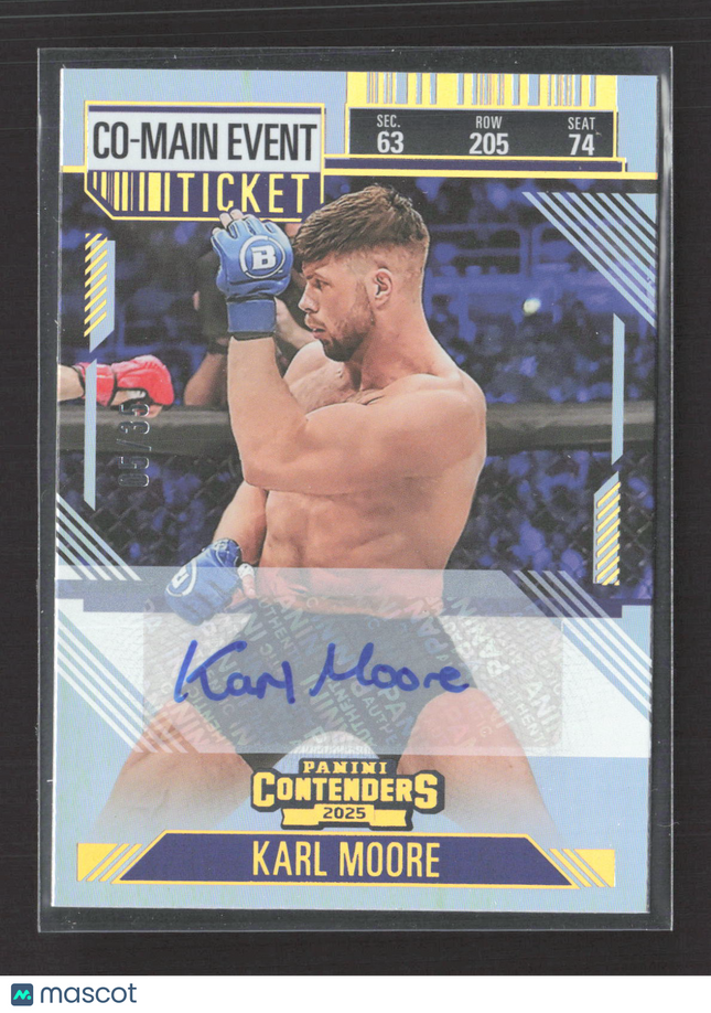 2025 Panini Contenders PFL Karl Moore #42 Co-Main Event Ticket 05/35. Auto