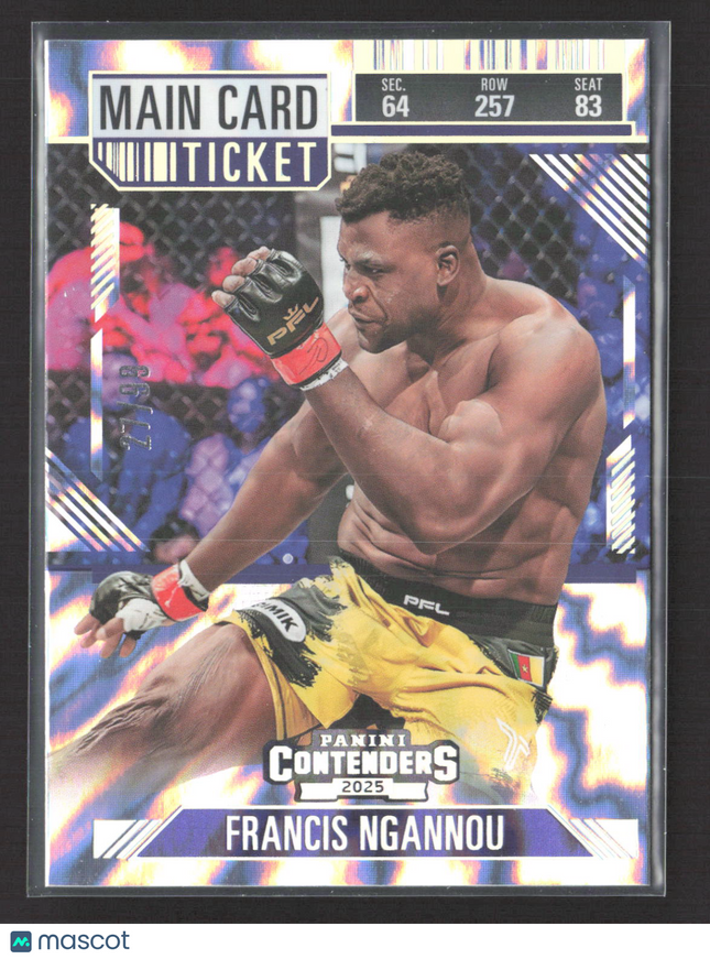 2025 Panini Contenders PFL Francis Ngannou #7 Main Card Ticket /99
