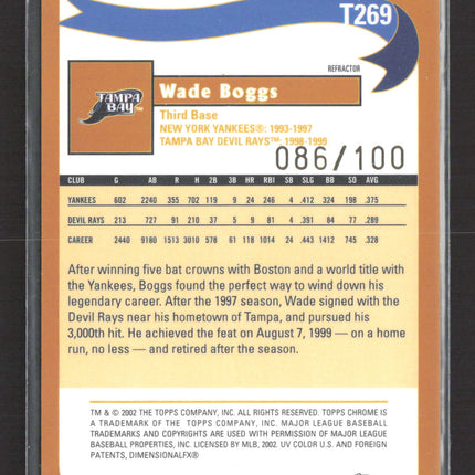 2002 Topps Chrome Wade Boggs #T269 Black Refractor 086/100